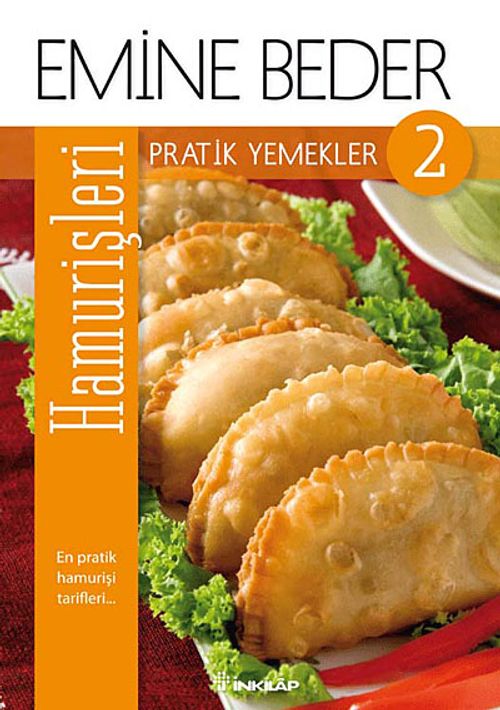 Pratik Yemekler 2 / Hamur İşleri