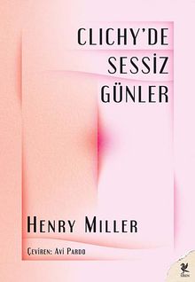 Clichy'de Sessiz Günler