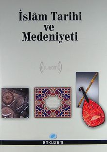 İslam Tarihi ve Medeniyeti