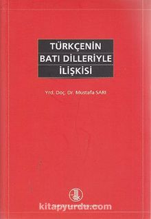 Türkçenin Batı Dilleriyle İlişkisi