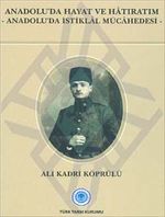 Anadolu'da Hayat ve Hatıratım & (Anadolu'da İstiklal Mücadelesi) / 13-Z-264