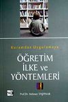 Kuramdan Uygulamaya &Ouml;ğretim İlke ve Y&ouml;ntemleri