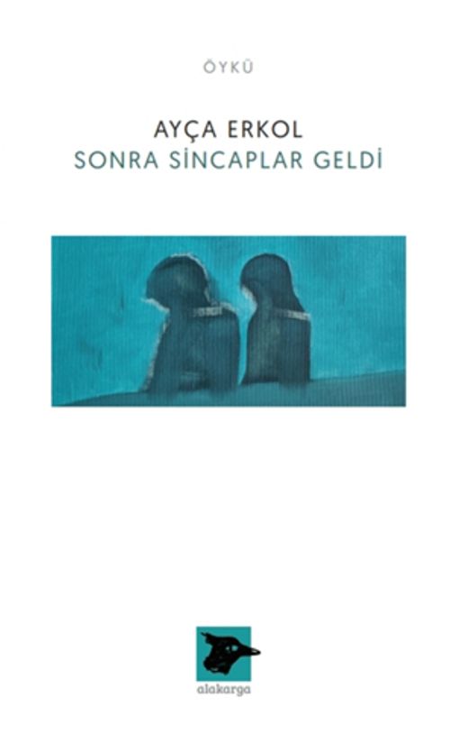 Sonra Sincaplar Geldi