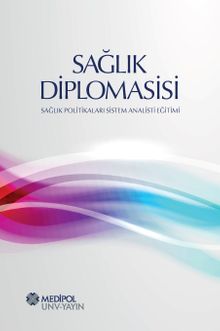 Sağlık Diplomasisi & Sağlık Politikaları Sistem Analisti Eğitimi  