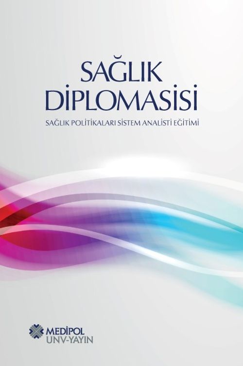 Sağlık Diplomasisi & Sağlık Politikaları Sistem Analisti Eğitimi  