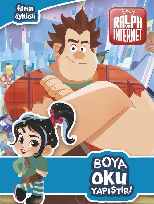 Ralph ve İnternet - Boya Oku Yapıştır