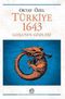 Türkiye 1643 & Goşa'nın Gözleri