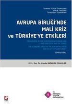 Avrupa Birliğinde Mali Kriz ve Türkiye'ye Etkileri (sempozyum Kitabı)