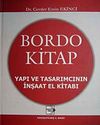 Bordo Kitap Yapı ve Tasarımcının İnşaat El Kitabı (Ciltli)