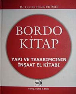 Bordo Kitap Yapı ve Tasarımcının İnşaat El Kitabı (Ciltli)