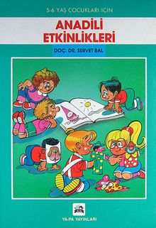 Anadili Etkinlikleri & 5-6 Yaş Çocukları İçin