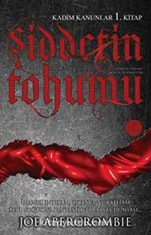 Şiddetin Tohumu / Kadim Kanunlar 1. Kitap - Joe Abercrombie
