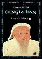 Dünya Fatihi Cengiz Han