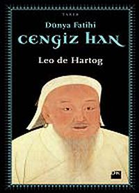 Dünya Fatihi Cengiz Han