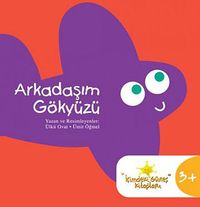 Arkadaşım Gökyüzü