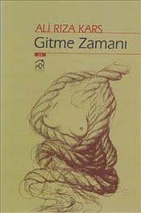 Gitme Zamanı