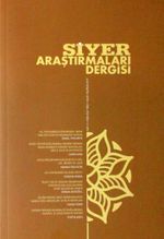 Siyer Araştırmaları Dergisi 6 Aylık Akademik Dergi Sayı:5 Ocak-Haziran 2019