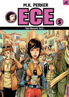 Ece 5 / Toplu Maceralar Serisi