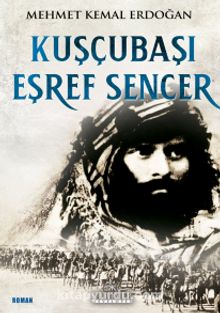 Kuşcubaşı Eşref Sencer - Mehmet Kemal Erdoğan