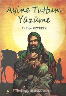 Ayine Tuttum Yüzüme - Ali Ezger Özyürek