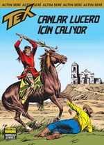 Altın Teks Sayı:154 - Çanlar Lucero İçin Çalıyor