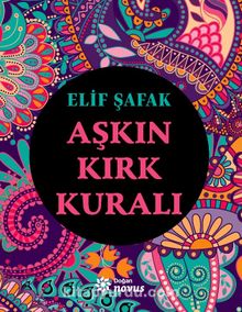 Aşkın Kırk Kuralı - Elif Şafak
