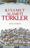 Kıyamet Alameti T&uuml;rkler
