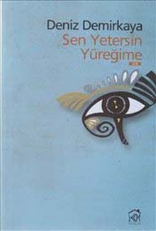 Sen Yetersin Yüreğime