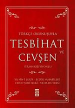 Tesbihat ve Cevşen Türkçe Okunuşlu-Mealli