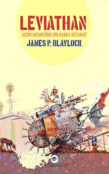 Leviathan & Arzın Merkezine Bir Başka Seyahat