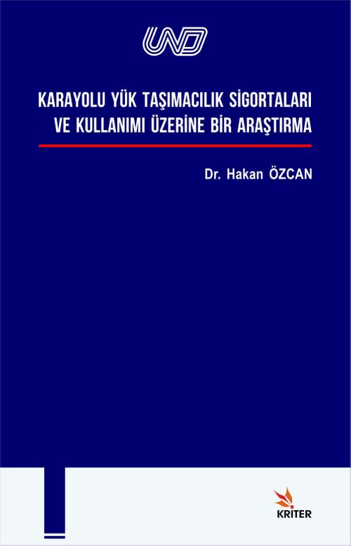Karayolu Yük Taşımacılık Sigortaları ve Kullanımı 