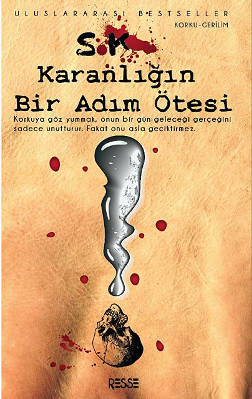 Karanlığın Bir Adım Ötesi