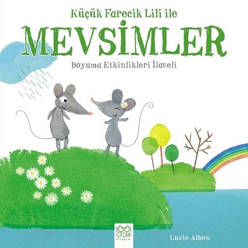 Küçük Farecik Lili ile Mevsimler