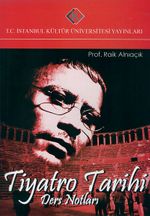 Tiyatro Tarihi Ders Notları