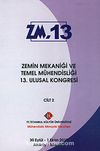 Zemin Mekaniği ve Temel Mühendisliği 13. Ulusal Kongresi Cilt:2 & ZM.13