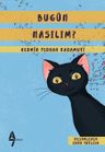Bugün Nasılım?