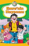 Emre'nin Heyecanı / Tonton Amca Serisi-1