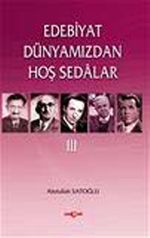 Edebiyat Dünyamızdan Hoş Sedalar 3