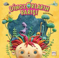 Dinozorların Barışı (Ciltli)