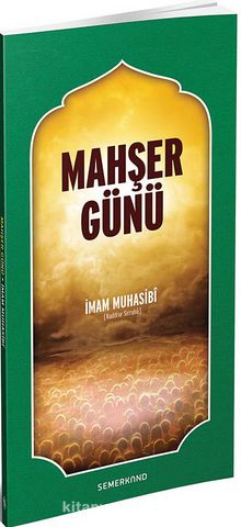 Mahşer Günü - Haris el-Muhasibi