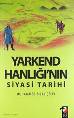 Yarkend Hanlığı'nın Siyasi Tarihi