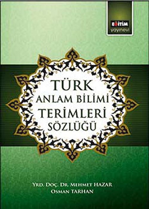 Türk Anlam Bilimi Terimleri Sözlüğü