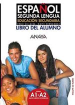 Espanol Segunda Lengua A1-A2 Libro del Alumno +CD (İspanyolca Temel ve Orta-Alt Seviye Ders Kitabı +CD)