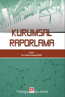Kurumsal Raporlama - Dr. Emine Serap Kurt