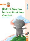 Kedimi Ağa&ccedil;tan İnmeye Nasıl İkna Ederim?