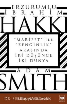 Erzurumlu İbrahim Hakkı ve Adam Smith