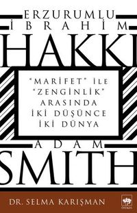 Erzurumlu İbrahim Hakkı ve Adam Smith