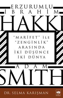 Erzurumlu İbrahim Hakkı ve Adam Smith