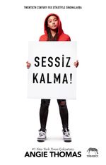Sessiz Kalma! (Karton Kapak) 