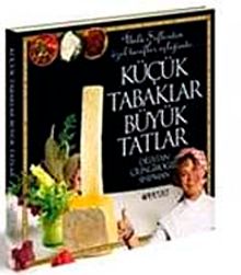 Küçük Tabaklar, Büyük Tatlar